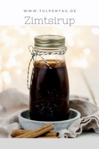 Zimtsirup. Sirup mit Zimt. Geschenk aus der Küche #rezept #schnell #einfach