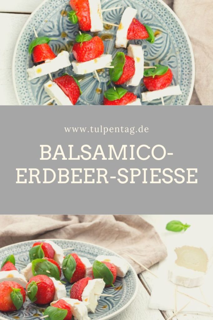 Balsamico-Erdbeer-Spieße mit Ziegenkäse - Schnelle vegetarische Rezepte.